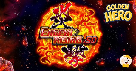 Golden Hero geht mit dem Engeki Rising X50 Slot in den Weltraum