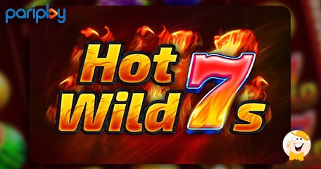 Pariplay Introduce una Slot Vecchia Scuola con un Tocco Moderno - Hot Wild 7s