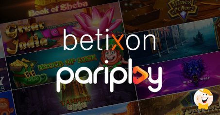 Betixon to Benefit from Pariplay’s Fusion™ Platform