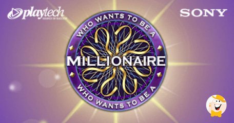 Playtech Sigla una Partnership con la Sony per il Reboot di Who Wants To Be A Millionaire