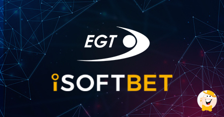 iSoftBet Strikes Agreement with EGT Digital