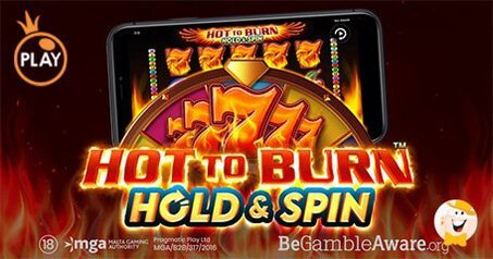 Pragmatic Play Potenzia il suo Portafoglio con la Slot Hot to Burn Hold & Spin