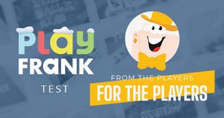 From the Players, For the Players: PlayFrank Casino Test