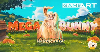 GameArt Introduces New Mechanics in Mega Bunny HyperWays™ Online Slot