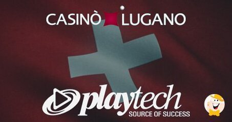 Playtech Sigla un Accordo con l'Operatore Svizzero Casinò Lugano SA