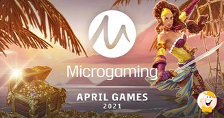 Microgaming Brings Fresh, Diverse and Original Content All Throughout April!