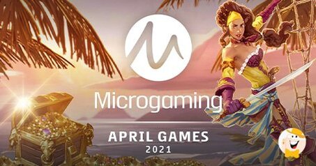 Microgaming Porta sui Rulli Contenuti Nuovi, Diversi e Originali per Tutto il Mese di Aprile!