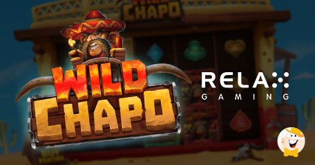 Relax Gaming lanceert de gokkast Wild Chapo