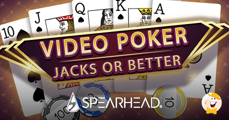 Spearhead Studios Introduces First Poker Game Jacks or Better