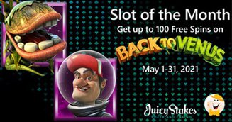 Juicy Stakes Launches Slot of the Month Promotion on Famous Betsoft Release Back to Venus