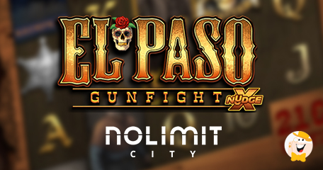 Nolimit City Revisits Dirty Old West in El Paso Gunfight xNudge