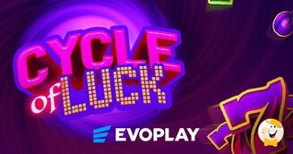 Evoplay Lancia una Nuova Esperienza di Gioco dal Nome 'Cycle of Luck' 