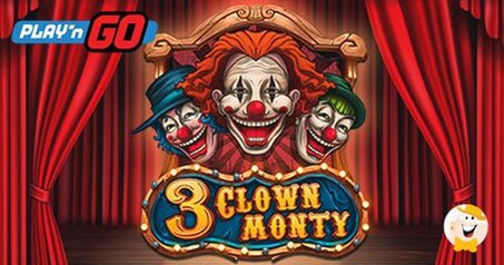Play’n GO Stuzzica i Giocatori con una Stravagante Slot dal Titolo '3 Clown Monty'