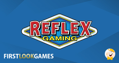 Reflex Gaming Teams up with First Look Games to Expand Beyond UK