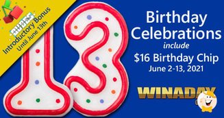 Grab Birthday Chips for 57 Slots on WinADay's 13th Jubilee!
