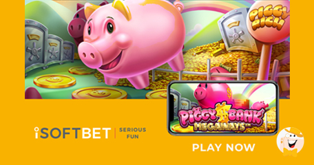 Betsson and iSoftBet Launch Piggy Bank Megaways Slot