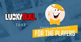From the Players for the Players: We Tested Lucky Bull Casino!