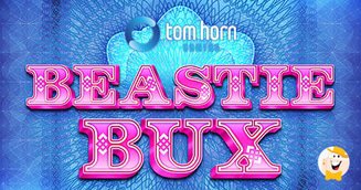 Tom Horn Gaming to Supply Players with Big Prizes in Beastie Bux