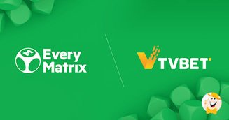 EveryMatrix Signs Aggregation Partnership with TVBET