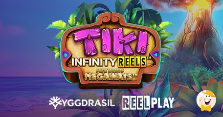 Yggdrasil e ReelPlay Presentano in Anteprima la Slot Tiki Infinity Reels Megaways