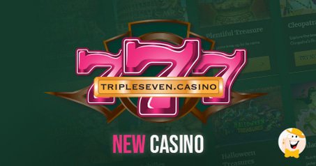 TripleSeven Casino Launched with Exclusive Features and Fresh Look