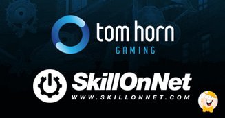 Tom Horn Gaming Joins Forces with Award-Winning Casino Platform SkillOnNet