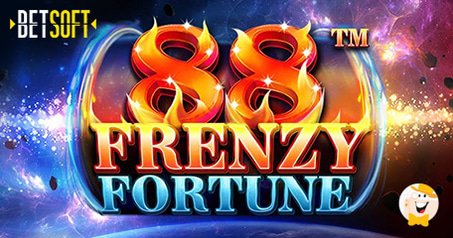 Betsoft to Release Frenzy Fortune 88 on August 12