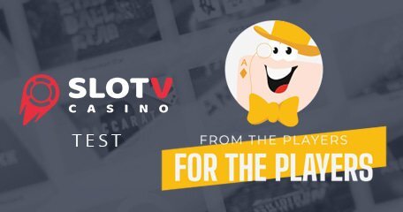 SlotV Casino is uitgetest – waren er obstakels bij het storten en uitbetalen? Laten we eens kijken!