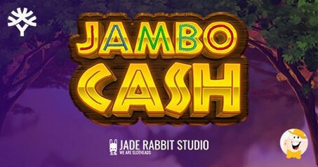 Yggdrasil Dà il Benvenuto ai Giocatori con un'Altra Creazione di Jade Rabbit Studio che Porta il Nome di Jambo Cash
