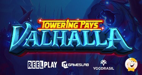 Yggdrasil Consolida il Proprio Catalogo con la Slot Online a Multi-Configurazione dal Titolo Towering Pays Valhalla