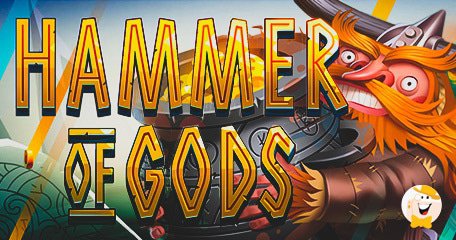 Triff die Horden von Wikingern in Hammer of Gods, dem neuesten Slot Abenteuer von Peter & Sons