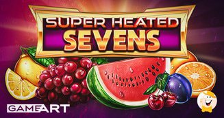 GameArt Announces Fruit Slot: Super Heated Sevens