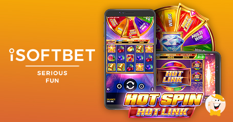 iSoftBet Boosts “Hot Spin” Series with Hot Spin Hot Link Slot