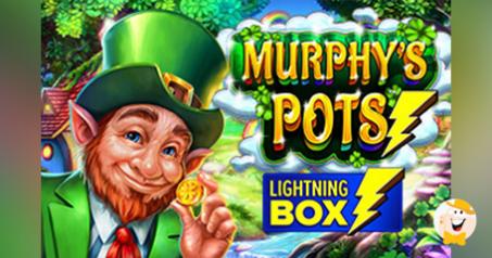 Lightning Box Crea una Nuova Affascinante Slot a Tema Irlandese dal Titolo Murphy’s Pots