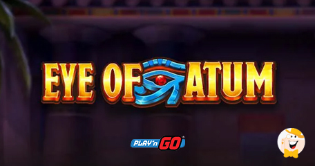 Eye of Atum Slot by Play’n GO Takes Players to Ancient Egypt to Meet the Creator God
