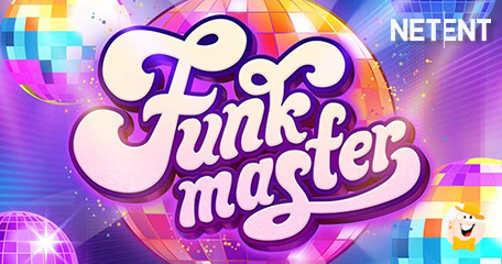 Get Ready to Groove with Funk Master Slot by NetEnt