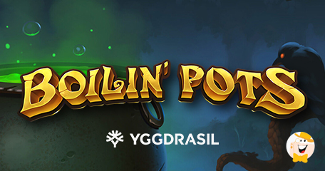 Yggdrasil Gaming Genera Grandi Vincite e Funzioni Memorabili nella Slot dal Titolo Boilin’ Pots