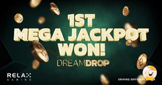 Dream Drop von Relax Gaming zahlt den ersten Mega Jackpot bei Videoslots aus!