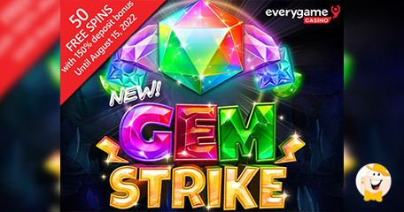 Everygame Casino Presents Sparkling New Gem Strike with Bonus Until August 15