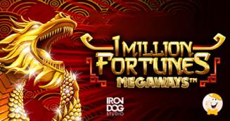 Iron Dog Studios Presents 1 Million Fortunes Megaways™
