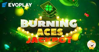 Evoplay Presents Exciting Sequel: Burning Aces. Jackpot