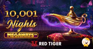 Red Tiger Trasporta i Giocatori nel Mondo di Scheherazade nella Slot dal Titolo 10,001 Nights Megaways
