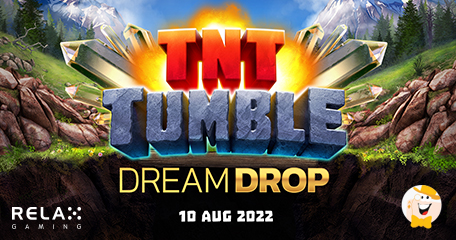 Relax Gaming’s Delivers New Game TNT Tumble Dream Drop
