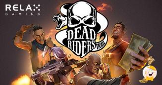 Relax Gaming Bolsters its Suite with Dead Rider’s Trail