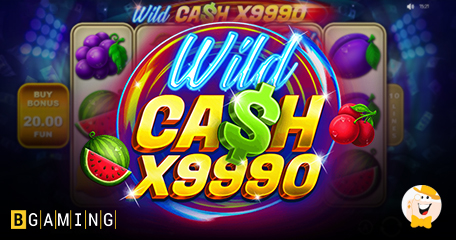 BGaming Revives a Classic with Extra Multipliers and Renames it Wild Cash x9990