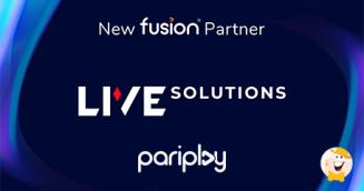 Pariplay Bolsters Fusion Platform with Inclusion of Live Solutions