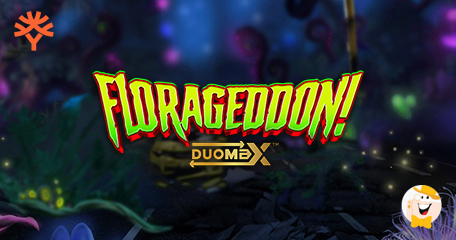 Yggdrasil Fa venire i Brividi ad Halloween con l'Apocalittica Slot dal Titolo Florageddon! DuoMax