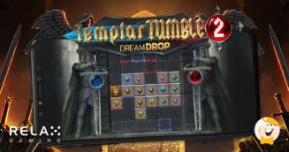 Relax Gaming Adds Templar Tumble 2 Dream Drop to Famous Collection!