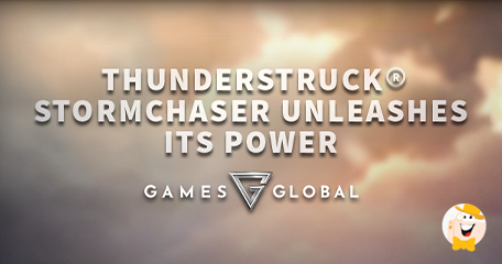 Games Global Adds Thunderstruck® Stormchaser
