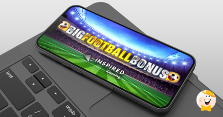 Inspired Entertainment Porta il Clamore della Coppa del Mondo di Calcio 2022 nella Slot Big Football Bonus